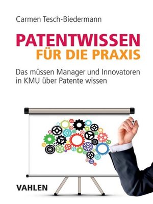 cover image of Patentwissen für die Praxis